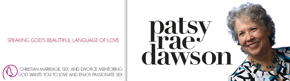 Patsy Rae Dawson–Speaking God's Beautiful Language of Love